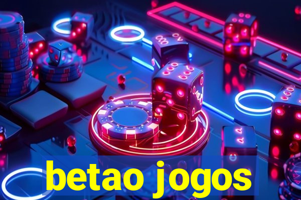 betao jogos